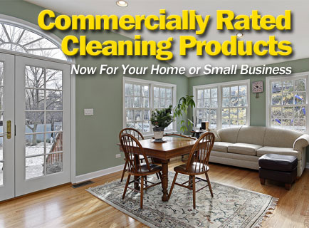Commercial grade cleaning products